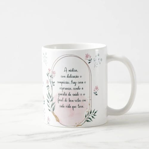Caneca Feminina Delicada Presente Profissão Medicina Médica