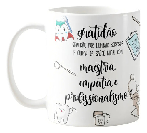 Caneca Personalizada Presente Odontologia para Dentistas - Profissões (Dentista)
