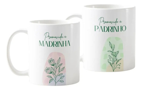 Conjunto Canecas Convite Padrinhos de Batismo Dinda e Dindo