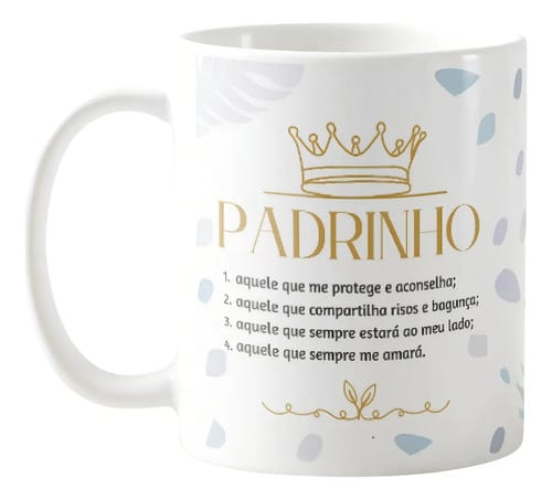 Caneca Personalizada Padrinho Presente Proteção e Amor - Batizado (Padrinho)