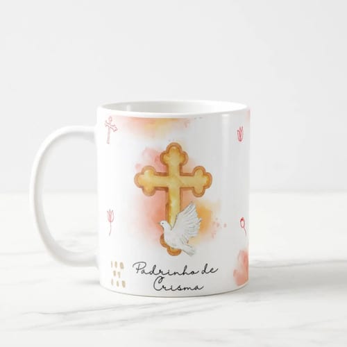 Caneca Cerâmica Presente Padrinho de Crisma Católica - Batizado (Padrinho de Crisma)