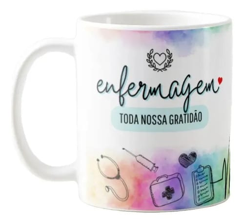 Caneca Profissão Enfermagem Hospital Toda Nossa Gratidão - Profissões (Enfermeiro(a))