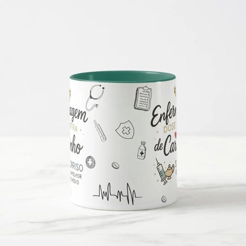 Caneca Personalizada Enfermagem Presente com Dose de Carinho