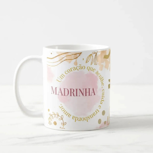 Caneca Feminina Madrinha Presente Coração de Madrinha