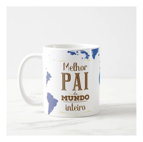 Caneca Presente Especial Familia Melhor Pai Mundo