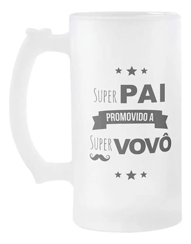Copo de Chopp Pai Promovido a Super Vovô Pronta Entrega - Anúncio de Gravidez (Avô)