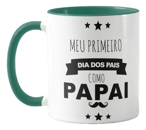 Caneca Meu Primeiro Dia Dos Pais Como Papai - Família (Pai)