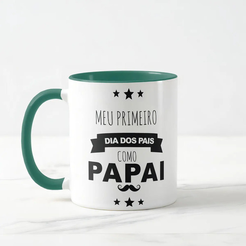 Caneca Meu Primeiro Dia Dos Pais Como Papai - Verde