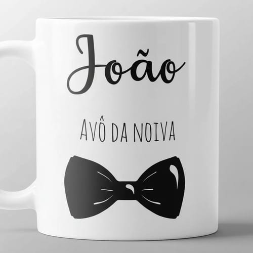 Caneca Personalizada Avô da Noiva Lembrança de Gravata