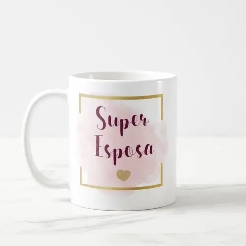 Caneca Personalizada Super Esposa