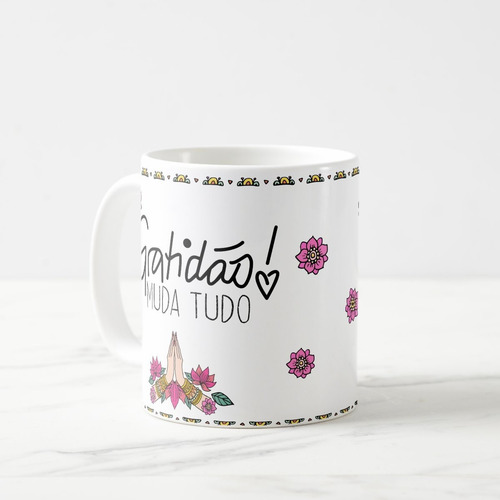Caneca Personalizada Frase Gratidão Muda Tudo com Nome