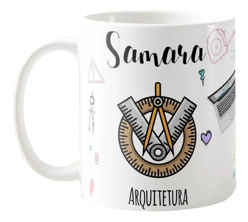 Caneca Personalizada Arquitetura Presente com Nome Arquiteta - Profissões (Arquiteto(a))
