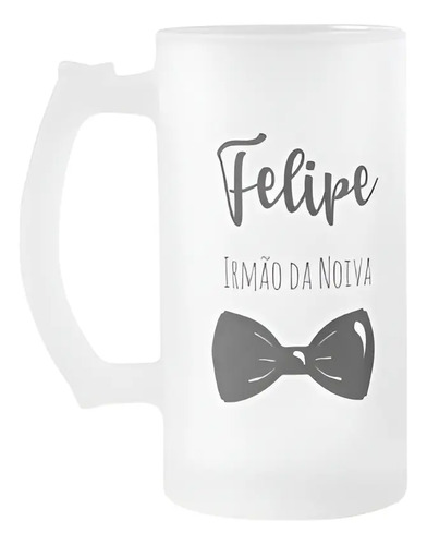 Caneca Personalizada de Cerveja Para Irmão da Noiva - Casamento (Noiva)