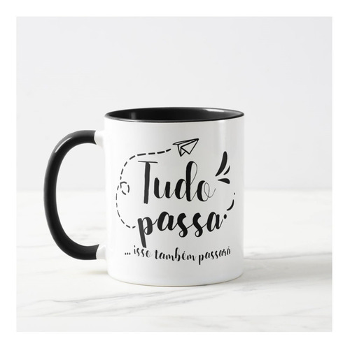 Caneca com Nome Presente Frase Tudo Passa Também Passará
