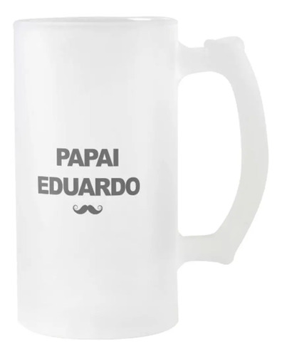 Copo de Cerveja Personalizado Presente Primeiro Dia dos Pais