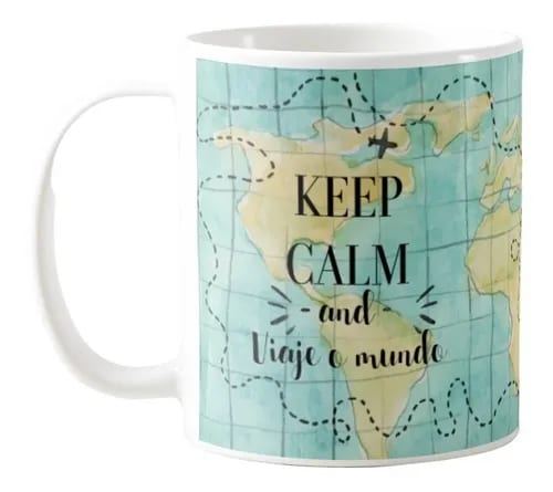 Caneca Personalizada de Turismo Keep Calm And Viaje o Mundo - Hobbies (Viajante)