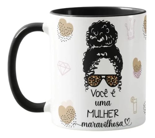 Caneca de Presente com a Frase Você É Uma Mulher Maravilhosa - Outros (Uma Mulher Maravilhosa)
