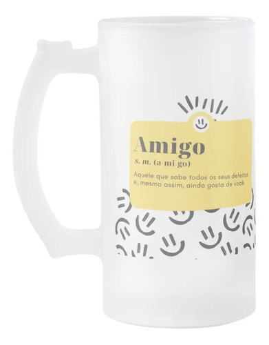 Copo de Cerveja Chopp Presente Criativo com Frase para Amigo - Outros (Amigo(a))