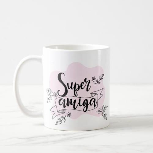 Caneca Presente Feminino Especial para Super Amiga