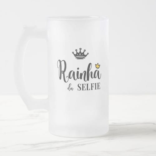 Caneca Vidro Jateado Presente Amiga Rainha da Selfie