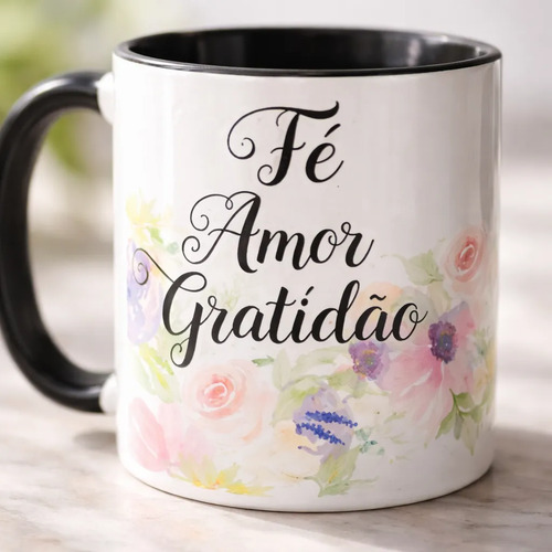 Caneca Fé Amor Gratidão - Outros (Floral, Flores)