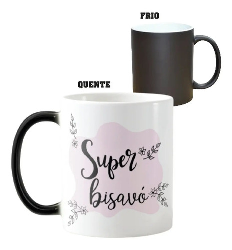 Caneca Mágica e Personalizada de Presente para a Bisavó Bisa
