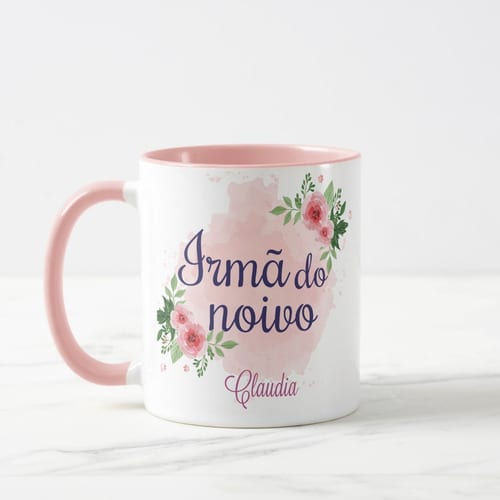 Caneca Casamento Lembrança Familia Irmã do Noivo com Nomes