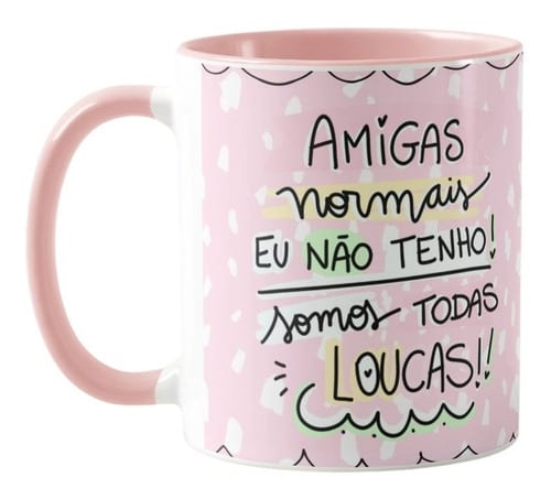 Caneca Personalizada Amigas Normais eu não tenho - Outros (Amigo(a))