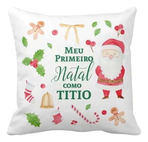 Almofada Decorativa Presente Primeiro Natal Como Tio Titio - Família (Tio)