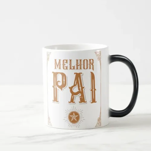 Caneca Mágica Presente para Melhor Pai Dia dos Pais