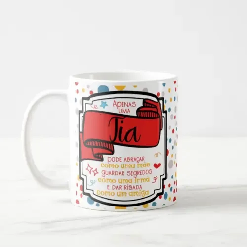 Caneca Personalizada Presente Criativo para Tia Especial