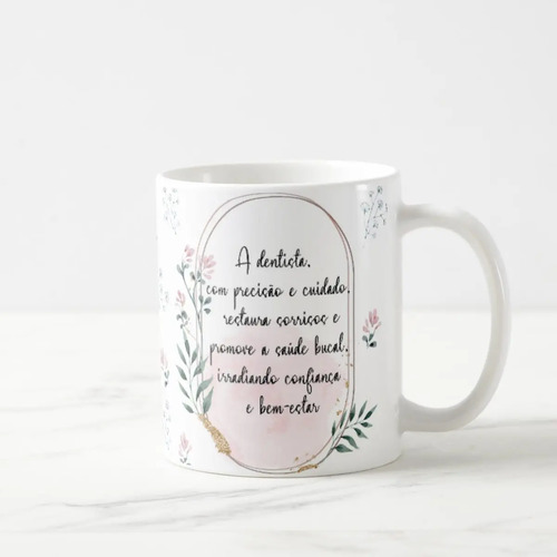 Caneca Feminina Delicada Presente Profissão Dentista