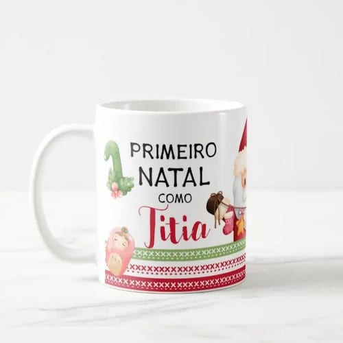 Caneca Presente para Família Primeiro Natal para Titia Tia - Família (Tia)
