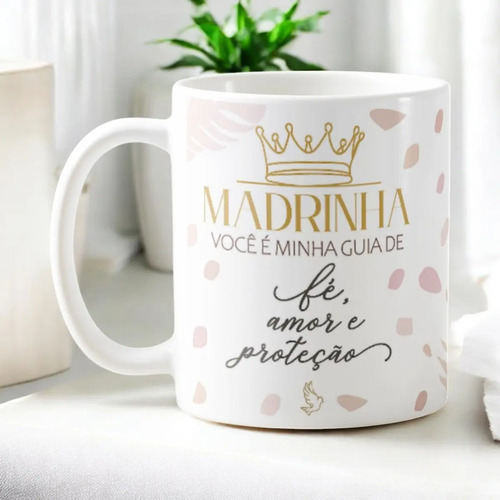 Caneca Personalizada Madrinha Presente Proteção e Amor