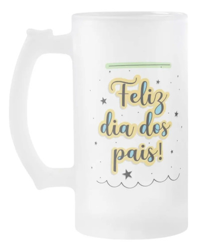 Copo de Vidro Cerveja Feliz Dia dos Pais Presente Pai Papai - Família (Pai)