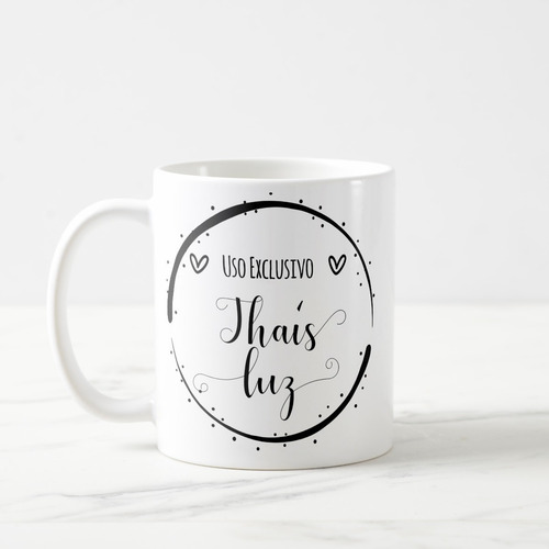 Caneca Uso Exclusivo com Nome