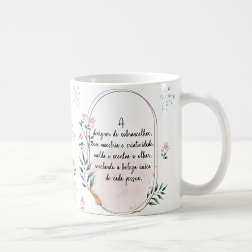 Caneca Feminina Delicada Presente Profissão Lash Designer