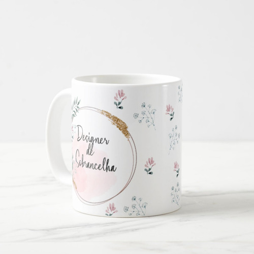 Caneca Feminina Delicada Presente Profissão Lash Designer