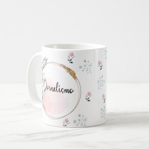 Caneca Feminina Delicada Presente Profissão Jornalismo
