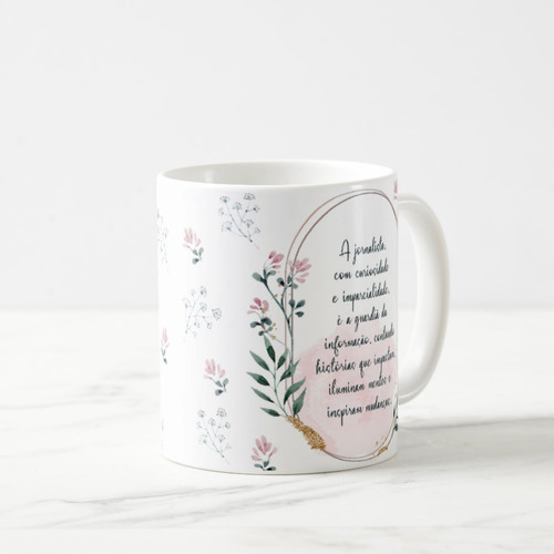 Caneca Feminina Delicada Presente Profissão Jornalismo