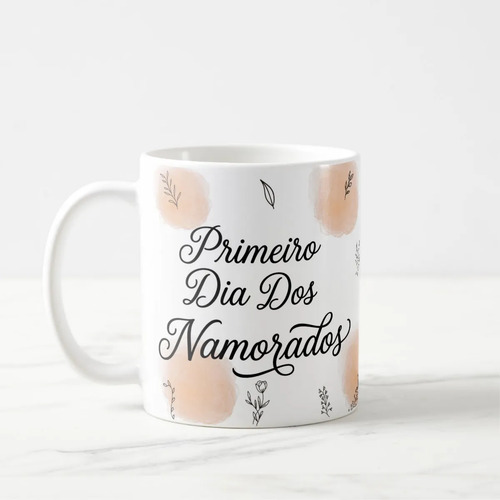 Caneca Primeiro Dia dos Namorados - Branca