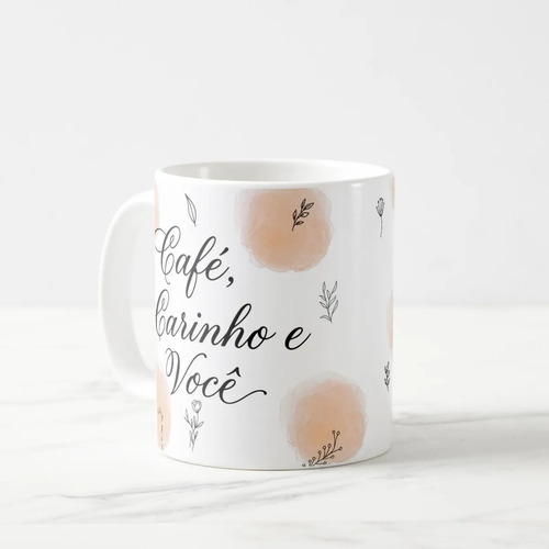 Caneca Café Carinho e Você - Branca