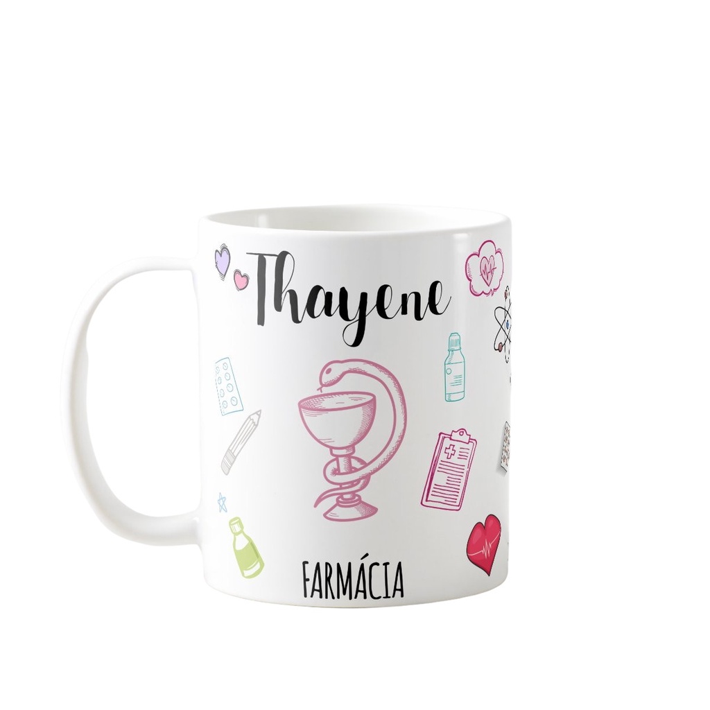 Caneca Personalizada Farmácia Profissão Farmacêutica - Profissões (Farmacêutico(a))